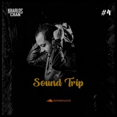 Kharlos Chan - Sound Trip #4