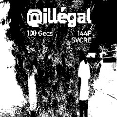 100 Gecs - Hand Crushed By A Mallet (+illégal edit) svcre™ & 144P™