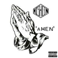 Miskeen - Amen