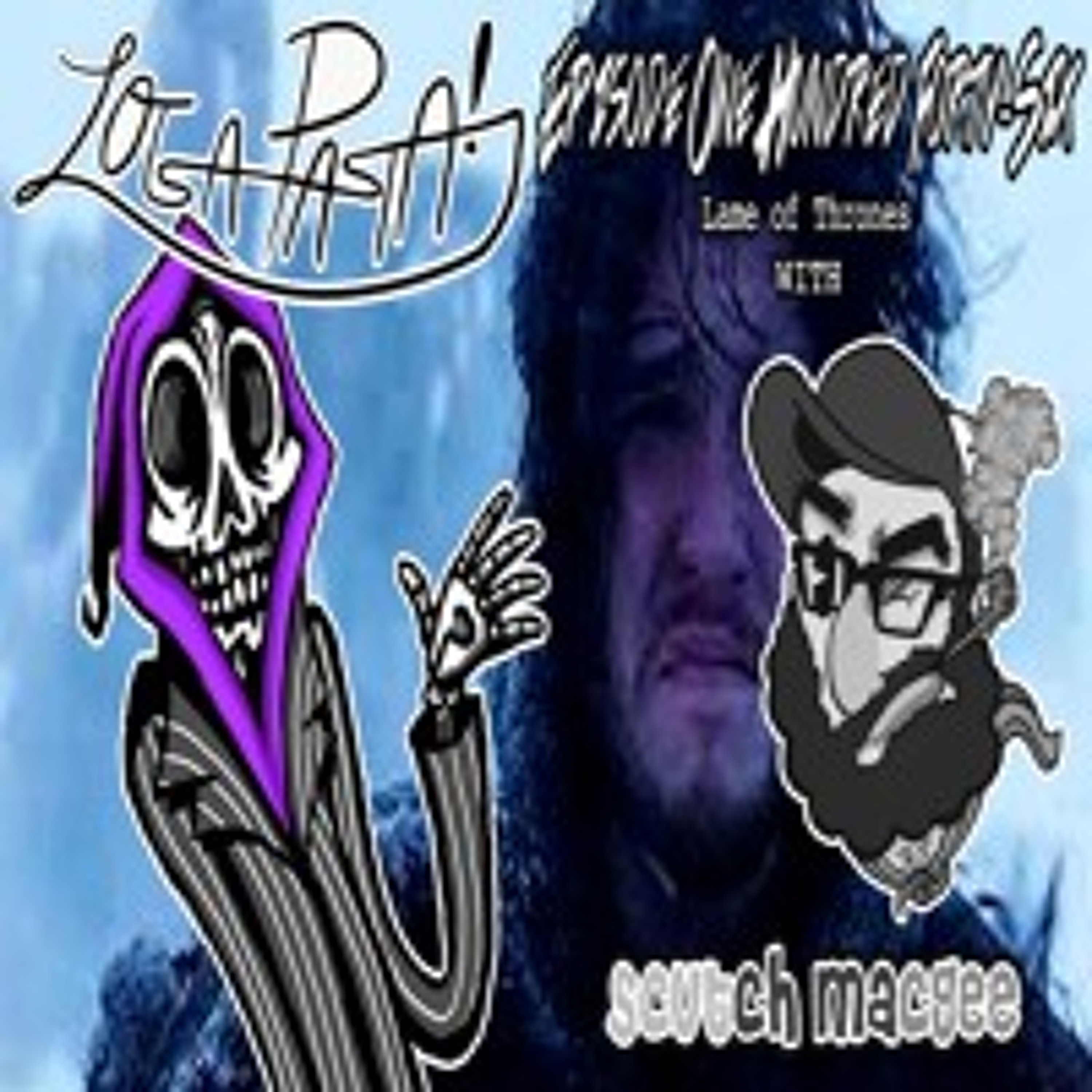 Episode One Hundred Forty-Six: Lame Of Thrones episode artwork
