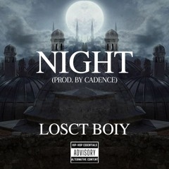 NIGHT (Prod By CADENCE)