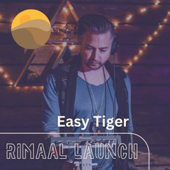 Rimaal Launch - Easy Tiger
