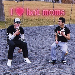 I Love Hot Moms