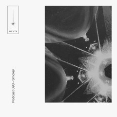 Mechta Podcast 093 — Smoley