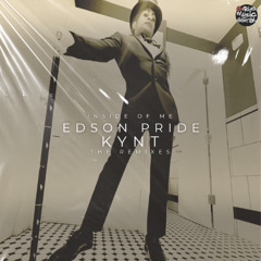 Edson Pride & Kynt - Inside Of Me (Jean Milla Remix)