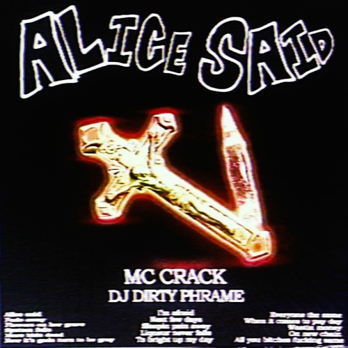 ALICE SAID [PROD.DJ DIRTY PHRAME]
