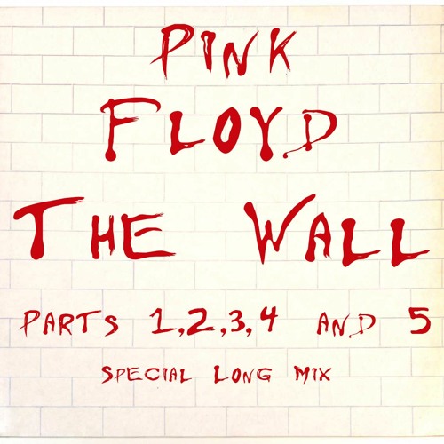 Stream Pink Floyd - Another Brick In The Wall (Parts 1 - 2 - 3) by T o T