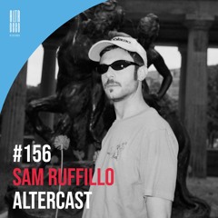 Sam Ruffillo - Alter Disco Podcast 156