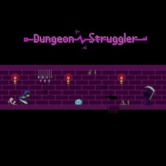 Dungeon Struggler