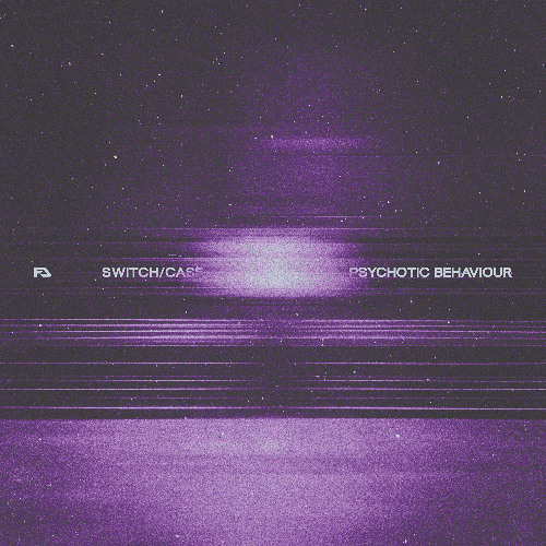 switch/case - Psychotic Behaviour