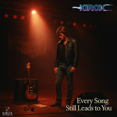Every Song Still Leads to You