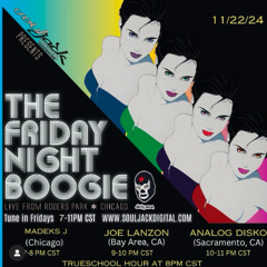 Joe Lanzon - Souljack Digital - The Friday Night Boogie 112224 Show