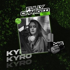 GUEST MIX: 46 (KYRO)