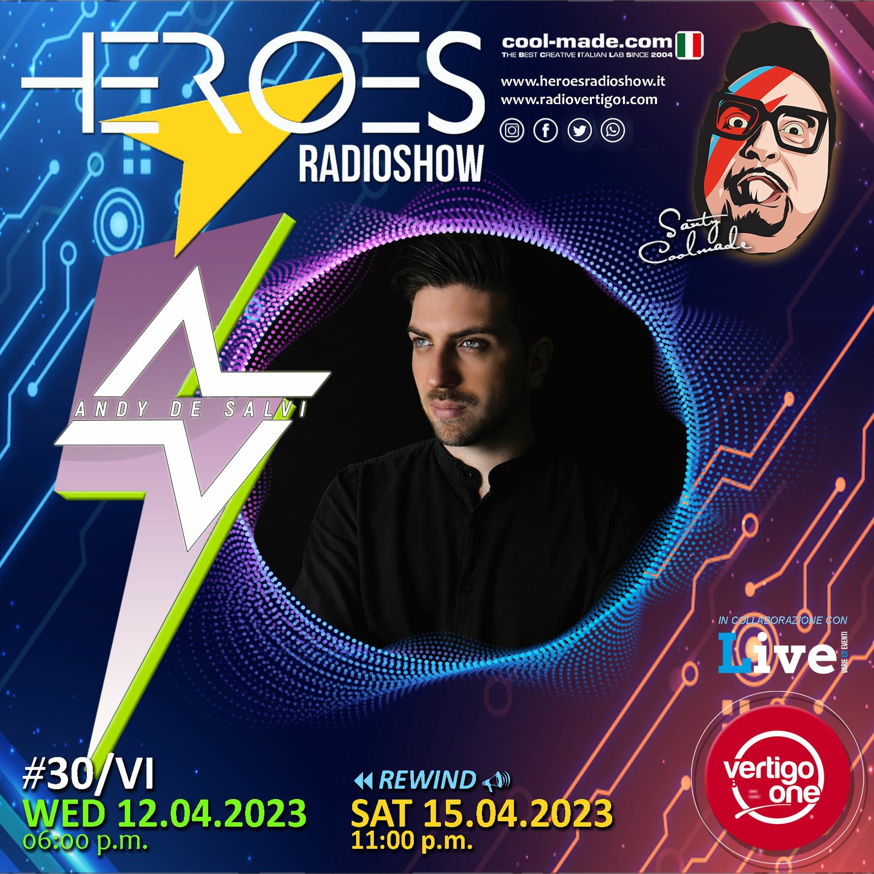 #30/2022-23> HEROES RadioShow - Special Guest  ANDY DE SALVI episode artwork