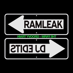 The Farm - "Groovy Train" (Ramleak Edit) [Free Download]