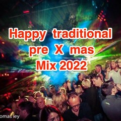 Happy traditional Pre X Mas Mix 2022