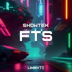 Showtek - FTS (LIMINVTE HARDSTYLE FLIP)