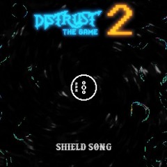 Shield Song