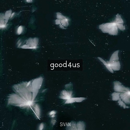 good4us (a sadder version)