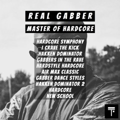 Real Gabber - Hardcore Symphony (Original Mix)