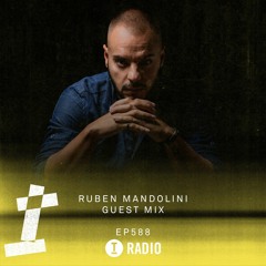 Toolroom Radio EP588 - Ruben Mandolini Guest Mix