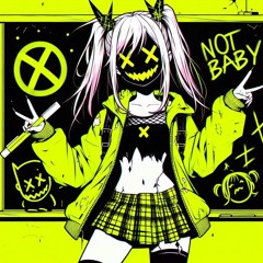 Not Baby . Not Baby