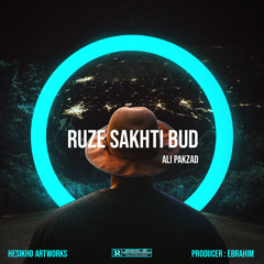 Ruze Sakhti Bud
