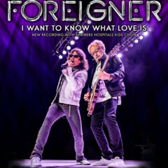 I Wanna Know What Love Is (A2R Edit)