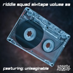 UNIMAGINABLE - RS Mix Vol 33