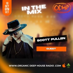 Scott Pullen | Guest Mix | 18 October 2024 | ODH_RADIO