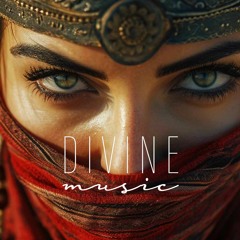 Divine Music - Valentine Mix 2024 [Ethnic & Deep House]