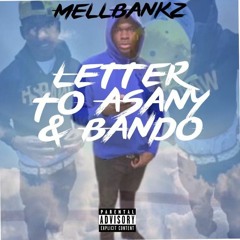 - Letter to Asany & Bando