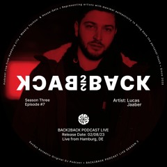B2B027: SunSet BACK2BACK - Lucas Jaaber Live Set recorded in Hamburg