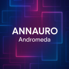 Andromeda - Annauro (originalmix)