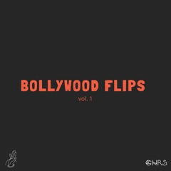 BOLLYWOOD FLIPS vol.1