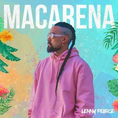 Lenny Pearce- Macarena (remix by djroz)