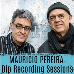Dip Recording Sessions - ao vivo