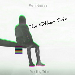 The Other Side [Trick]
