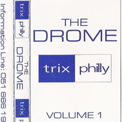DJ Trix & Philly (RIP) The Drome, Birkenhead, Volume 1