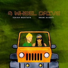 4 Wheel Drive (feat. Imani Avanti)