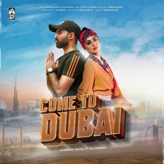 Come to Dubai - 2023 Latest Song Habibi Come to #Dubai