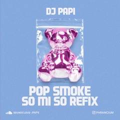 Wande Coal ft Pop Smoke-So Mi So Remix