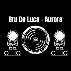 Bru De Luca - Aurora