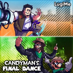 [Third World Tournament X] Candyman's Final Dance