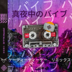 NORII - Vibe (KTTK Remix)