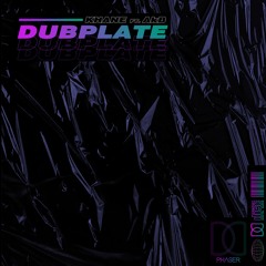 Khane Ft. AkB - Dubplate