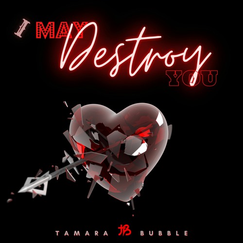 Stream i may online destroy you free