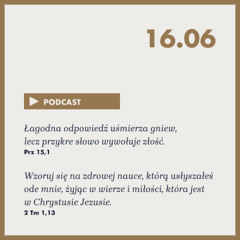 Poranek ze Słowem na 16 czerwca 2025