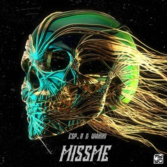 ESP.R & WAKIKI - MISSME