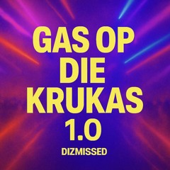 GAS OP DIE KRUKAS 1.0